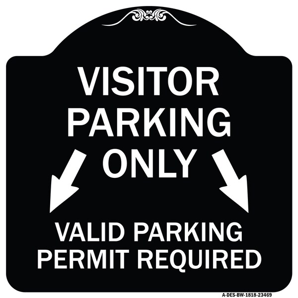 Parking Area Visitors Parking Only Valid Parking Permit Required with Both Side Down, BW-1818-23469